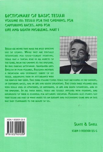 Dictionary of Basic Tesuji : Volume 3: Tesuji for Opening, Capturing Races, and Life and Death Part 1 Books
