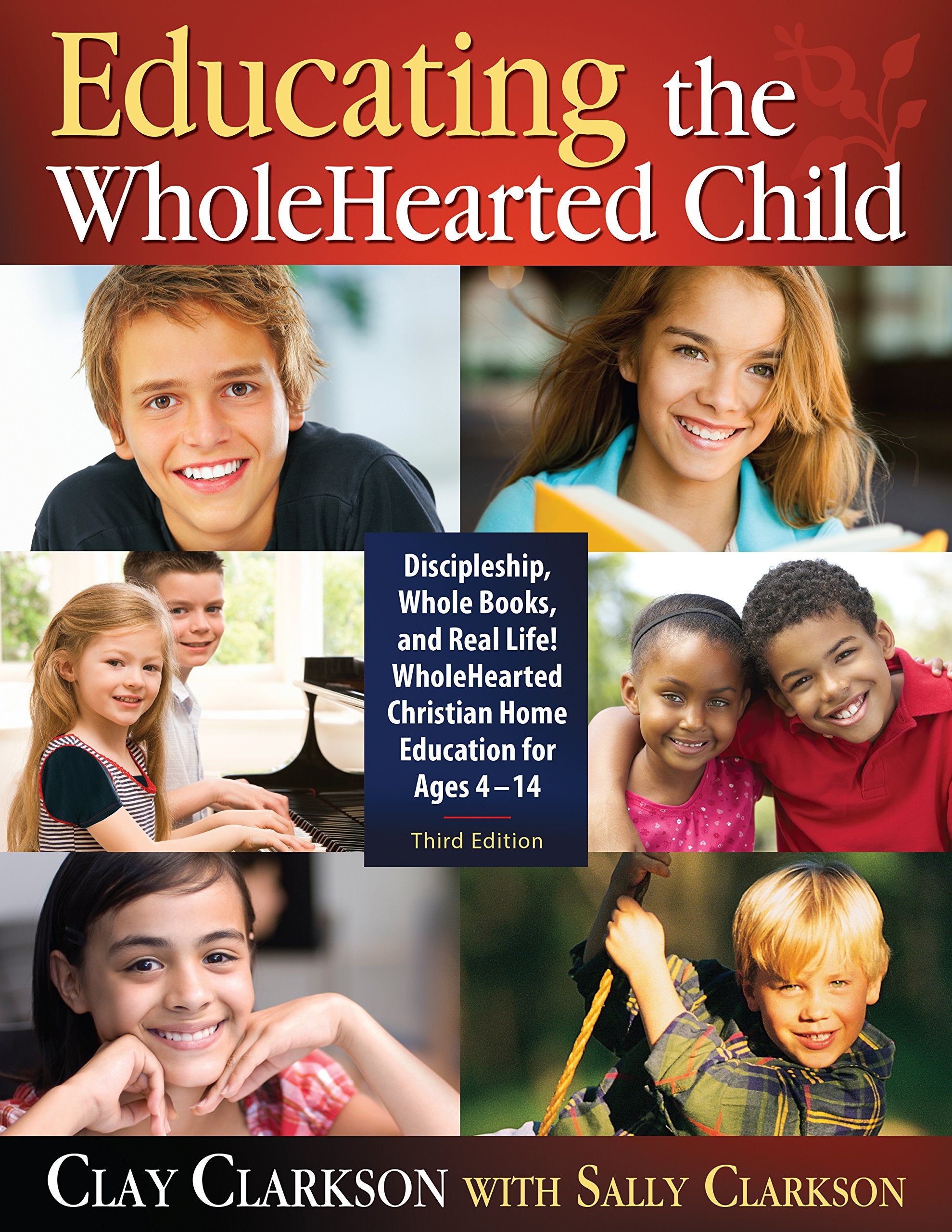 Educating the WholeHearted Child Study Guides