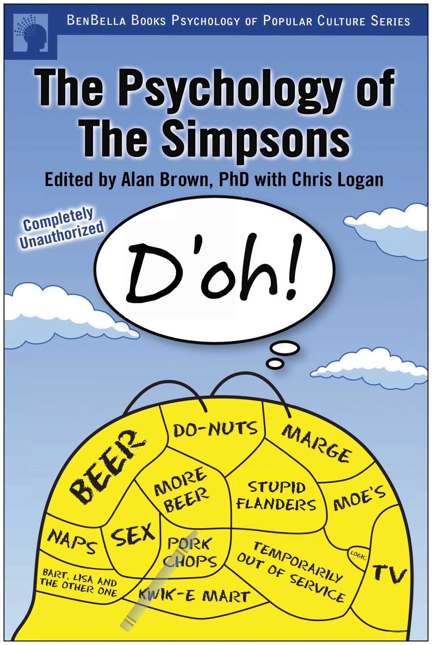 Psychology of the Simpsons: D'oh! (Psychology of Popular Culture) Social Sciences