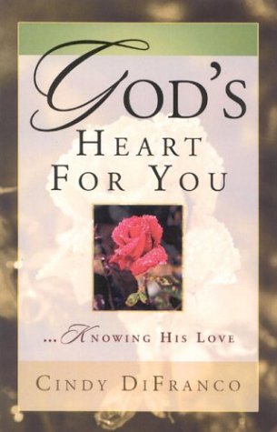 God's Heart for You: ...Knowing His Love Religion & Esotericism