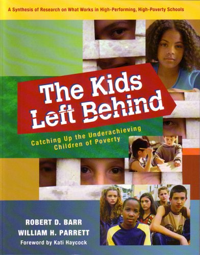 The Kids Left Behind: Catching Up the Underachieving Children of Poverty Social Sciences