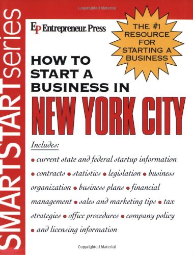 How to Start a Business in New York City (Smart Start) Business, Finance & Career