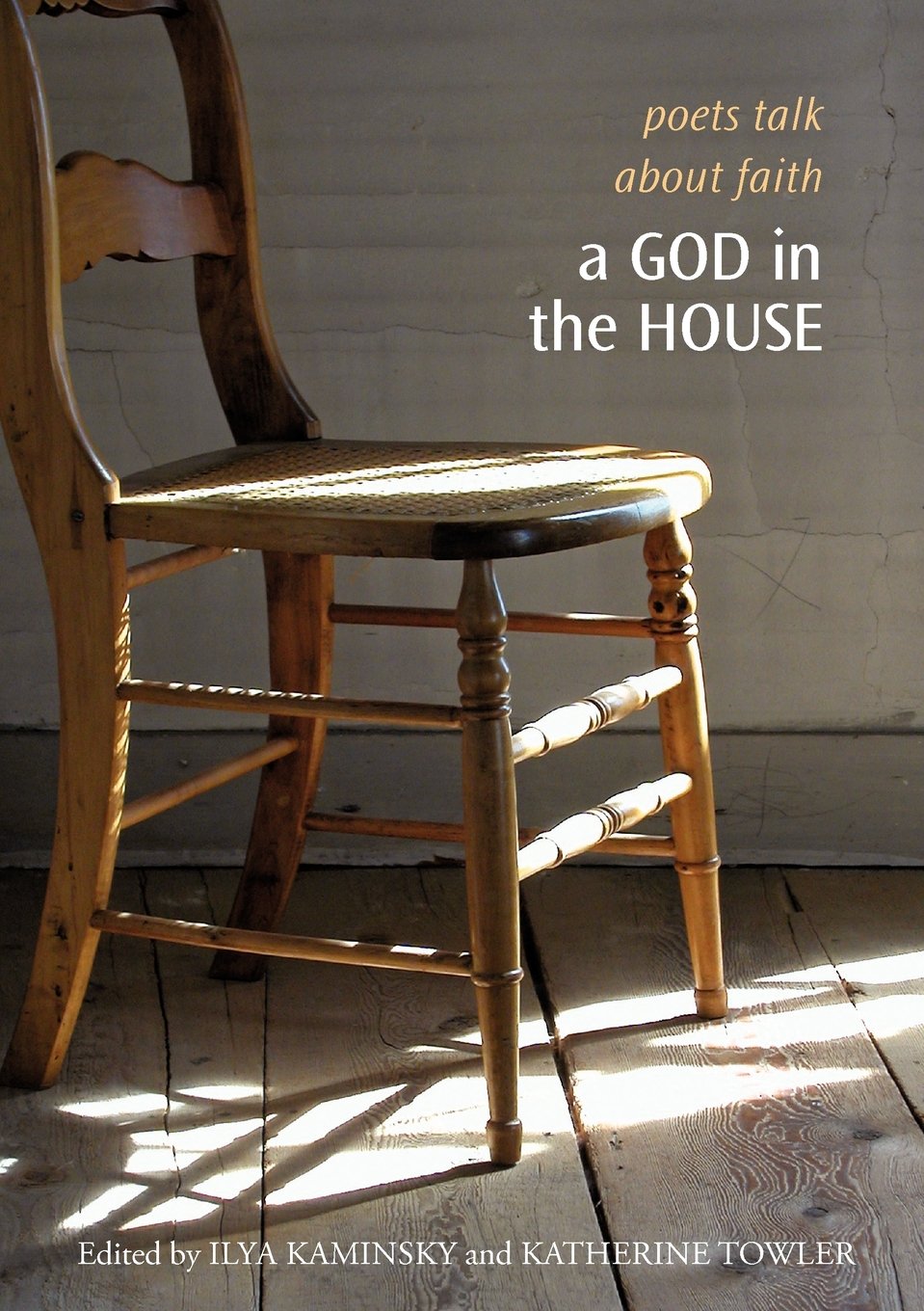 A God in the House: Poets Talk About Faith book