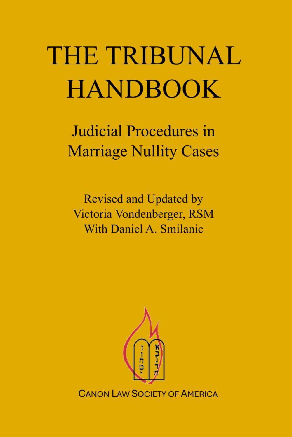 The Tribunal Handbook: Judicial Procedures in Marriage Nullity Cases Law