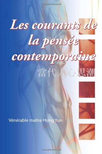 Les courants de la pensée contemporaine (French Edition) Books