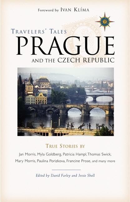 Travelers' Tales Prague and the Czech Republic: True Stories Leisure, Home & Garden Books