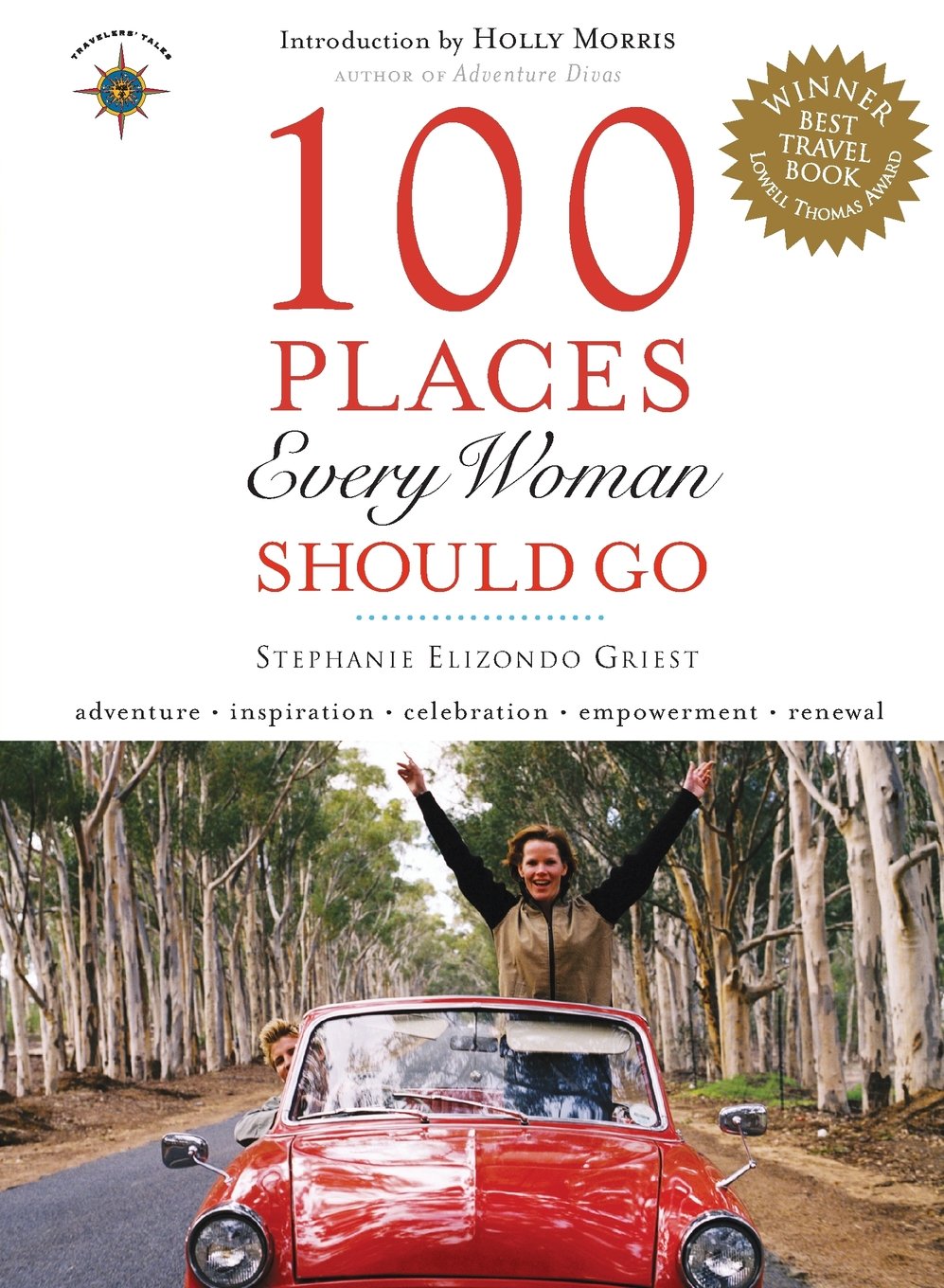 100 Places Every Woman Should Go Leisure, Home & Garden