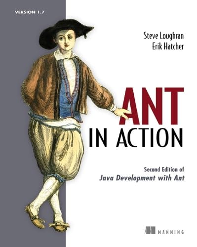 Ant in Action: Covers Ant 1.7 Computer Science Books