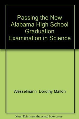 Passing the New Alabama High School Graduation Examination in Science Books
