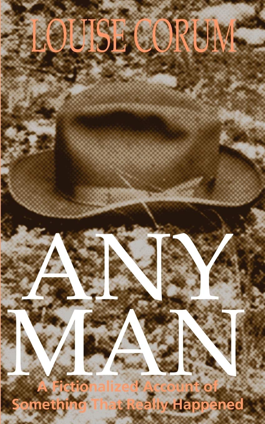 Any Man: A Fictionalized Account of Something That Really Happened Contemporary literature