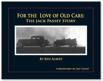 For the Love of Old Cars: The Jack Passey Story Books