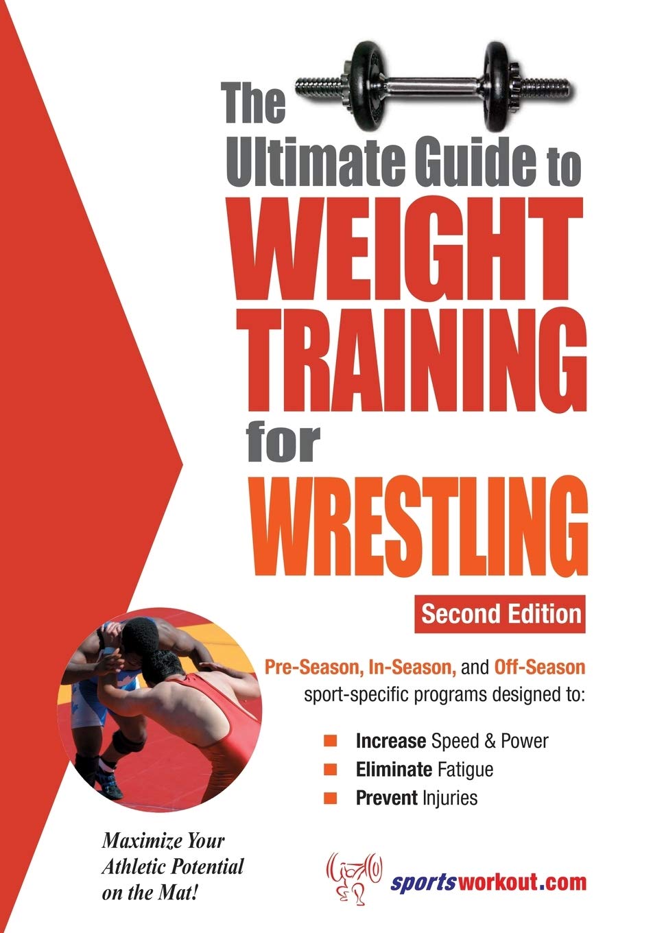 The Ultimate Guide to Weight Training for Wrestling book