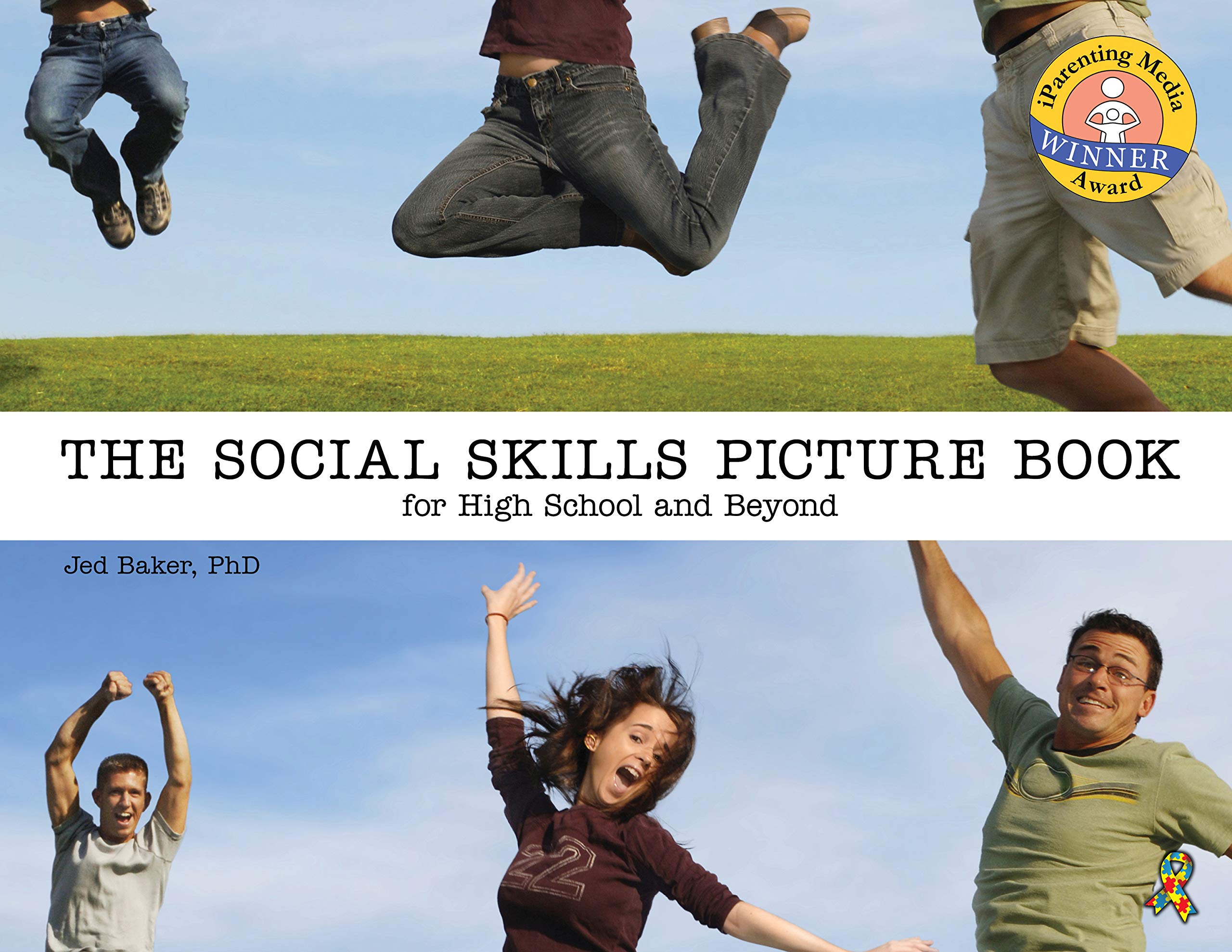 Social Skills Picture Book for High School And Beyond (The Social Skills Picture Book) Education & Training