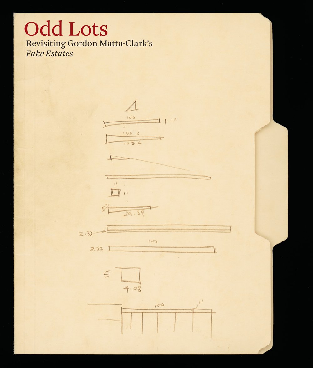 Odd Lots: Revisiting Gordon Matta-clark's Fake Estates book