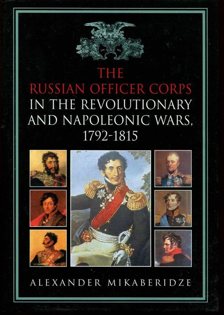 The Russian Officer Corps of the Revolutionary and Napoleonic Wars: 1792-1815 Film, Art & Culture