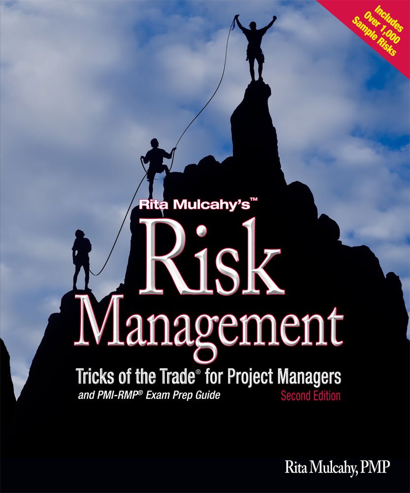 Risk Management Tricks of the Trade for Project Managers and Pmi-rmp Exam Prep Guide Business, Finance & Career