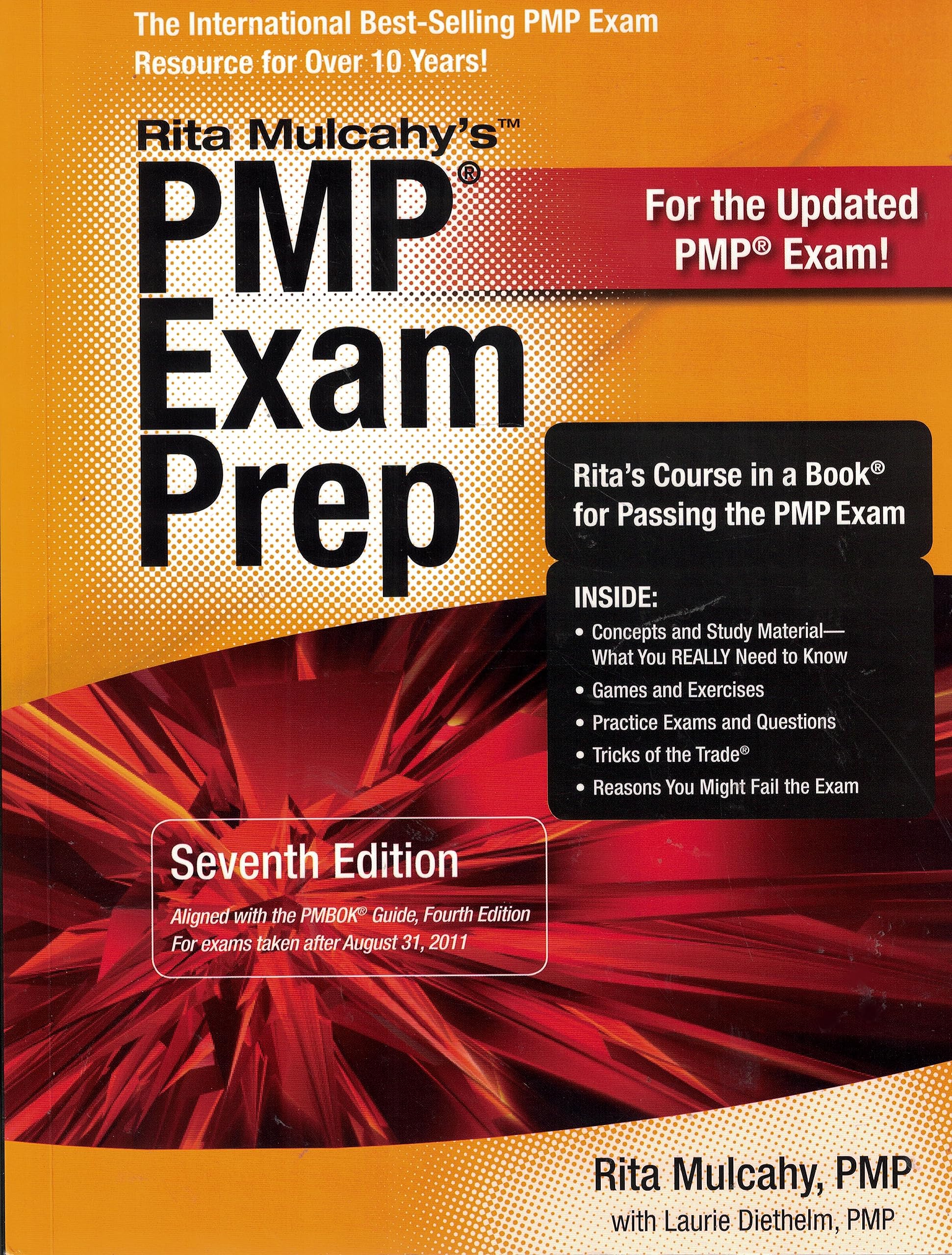 PMP Exam Prep: Rapid Learning to Pass PMI's PMP Exam--on Your First Try! Business, Finance & Career
