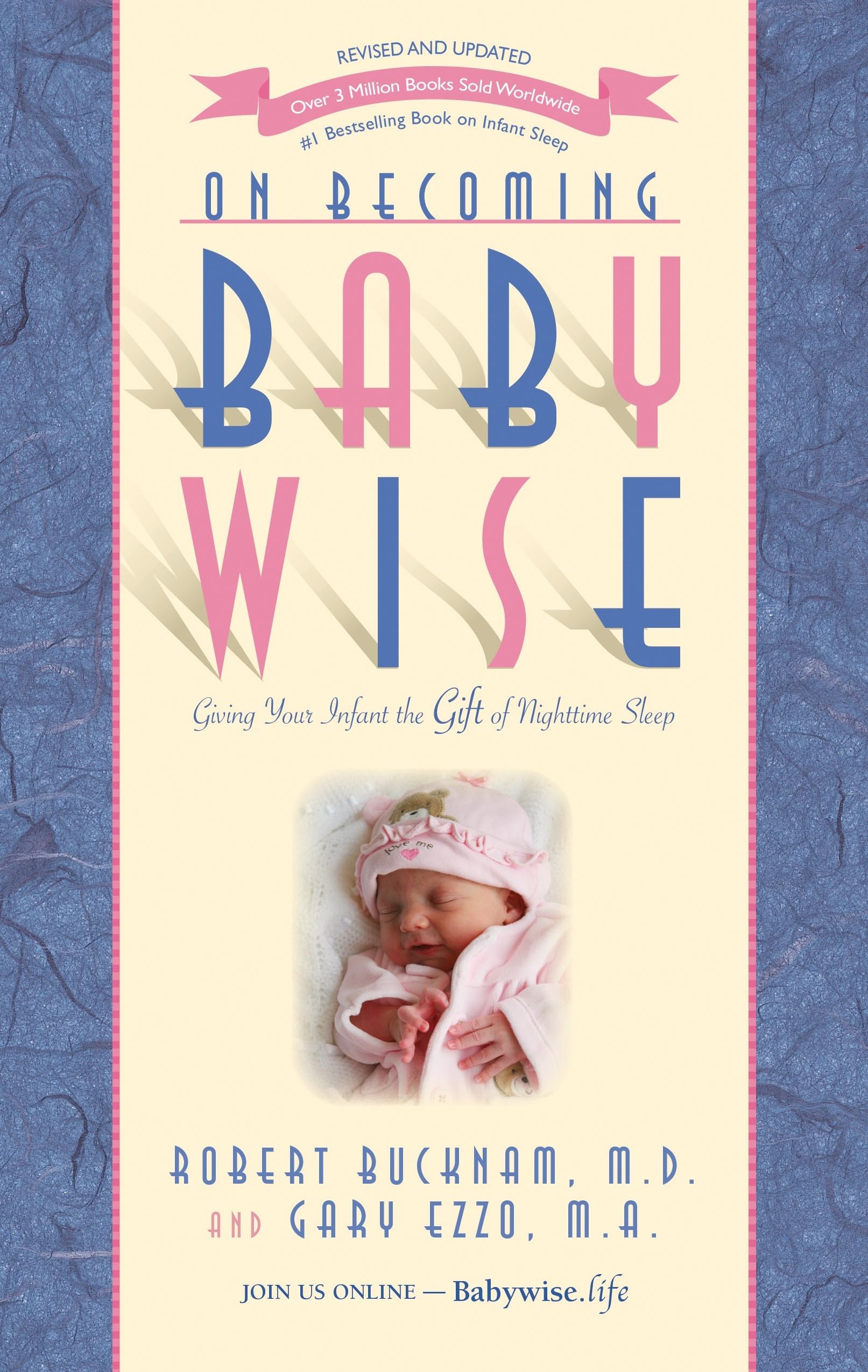 On Becoming Babywise: Giving Your Infant the Gift of Nighttime Sleep Books