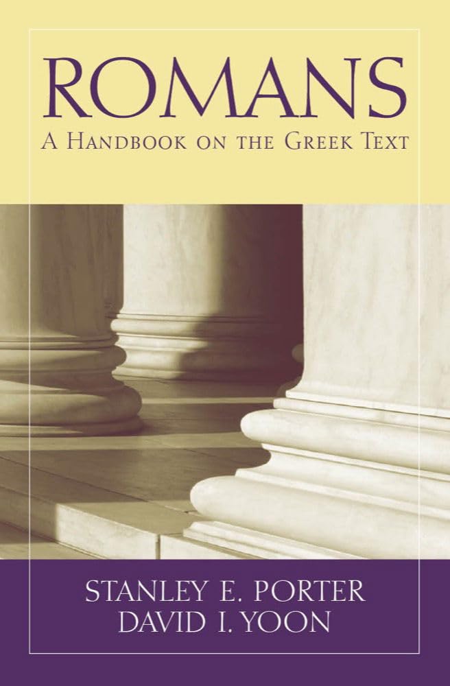Romans: A Handbook on the Greek Text (Baylor Handbook on the Greek New Testament) Social Sciences
