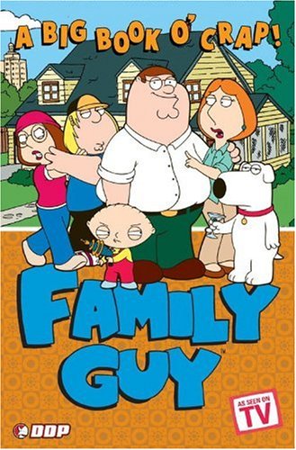 Family Guy: A Big Book of O'crap book