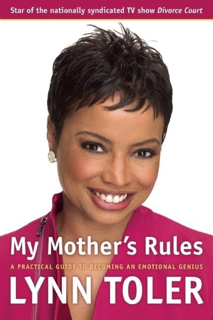 My Mother's Rules: A Practical Guide to Becoming an Emotional Genius Social Sciences
