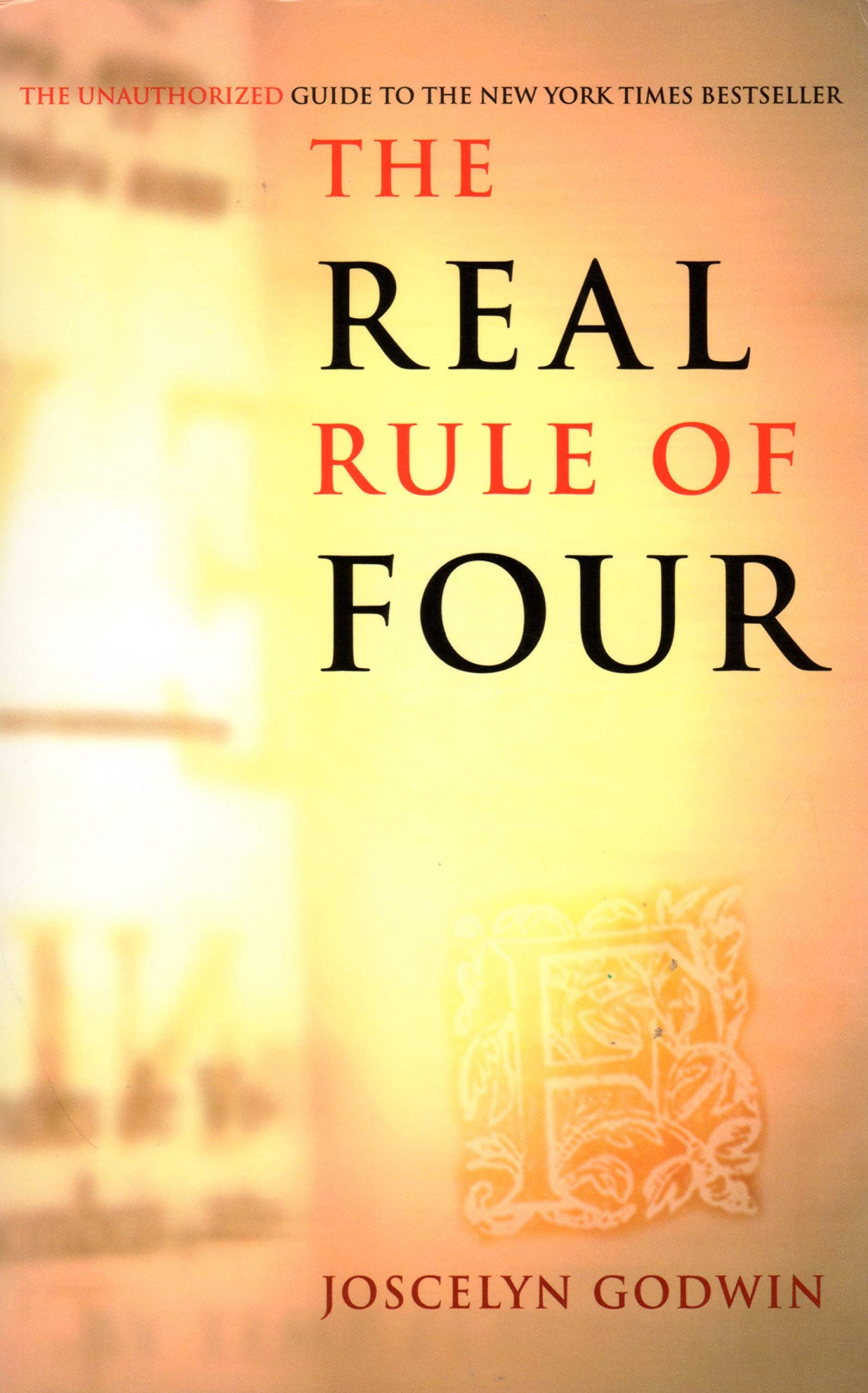 The Real Rule Of Four: The Unauthorized Guide to the New York Times #1 Bestseller Contemporary literature