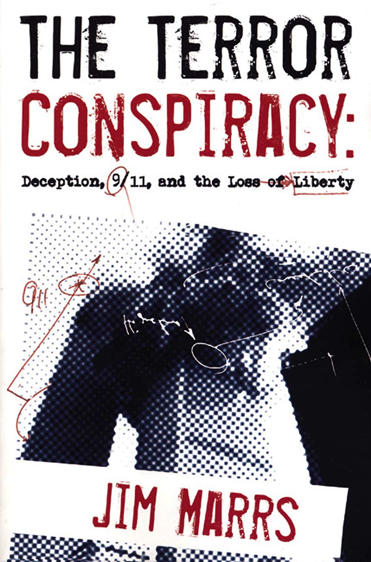 The Terror Conspiracy: Deception, 9/11, and the Loss of Liberty Politics & History