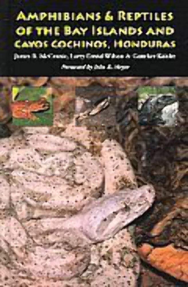 The Amphibians & Reptiles of the Bay Islands And Cayos Cochinos, Honduras Mathematics