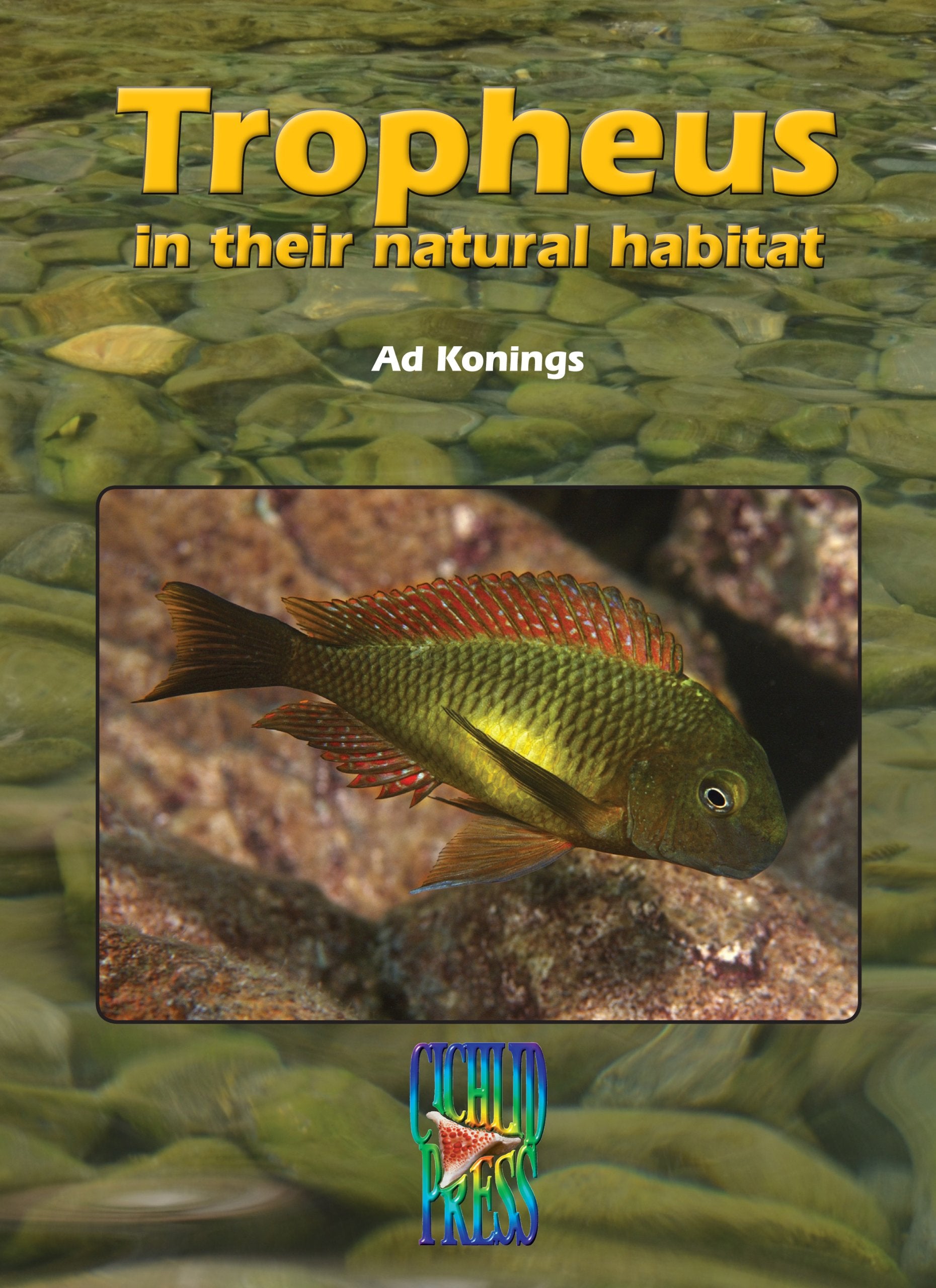 TROPHEUS in their Natural Habitat (Tanganyika Cichlids) Books