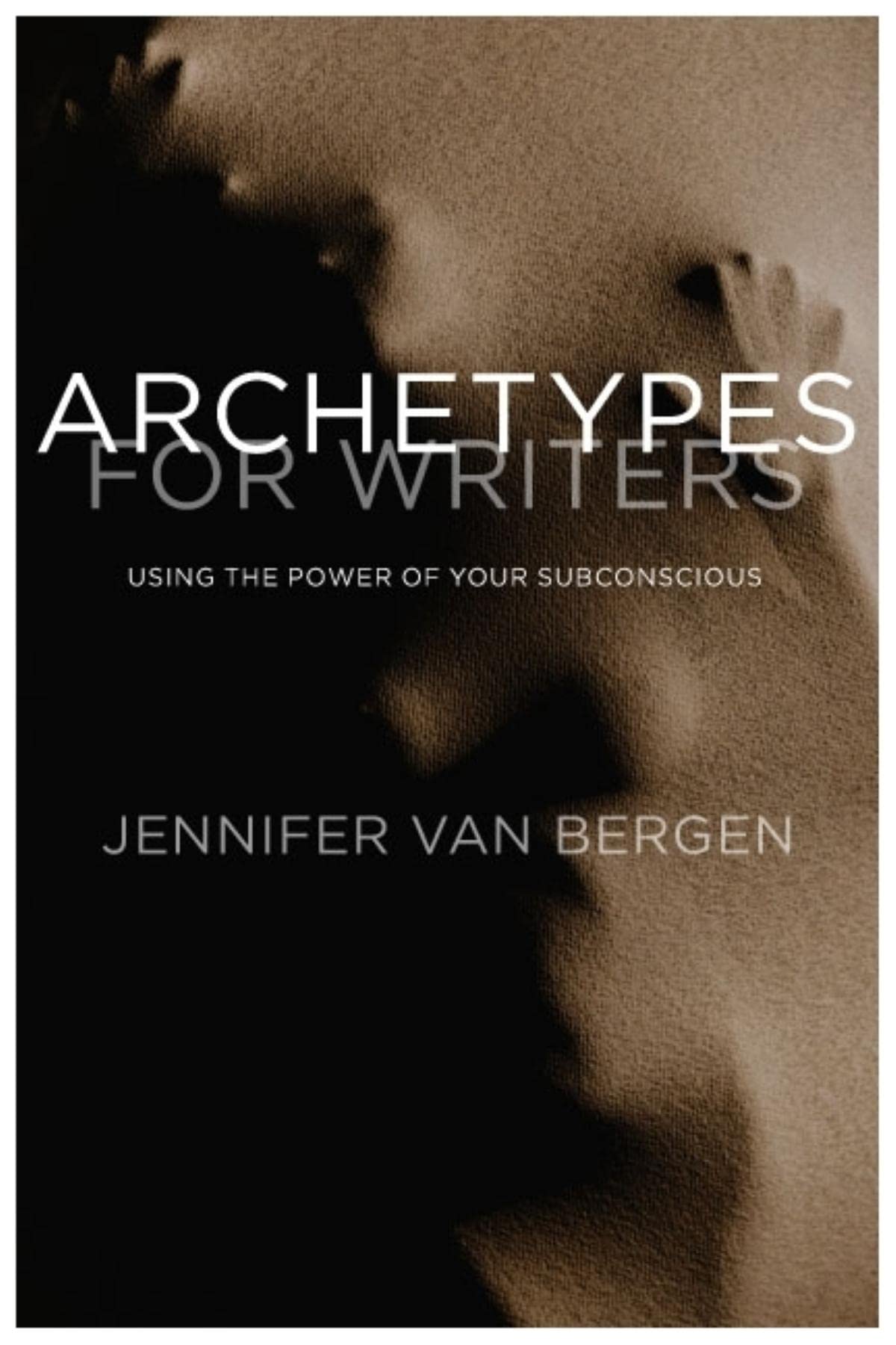 Archetypes for Writers: Using the Power of Your Subconscious book