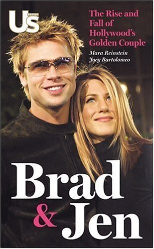 Brad and Jen: The Rise and Fall of Hollywood's Golden Couple Social Sciences