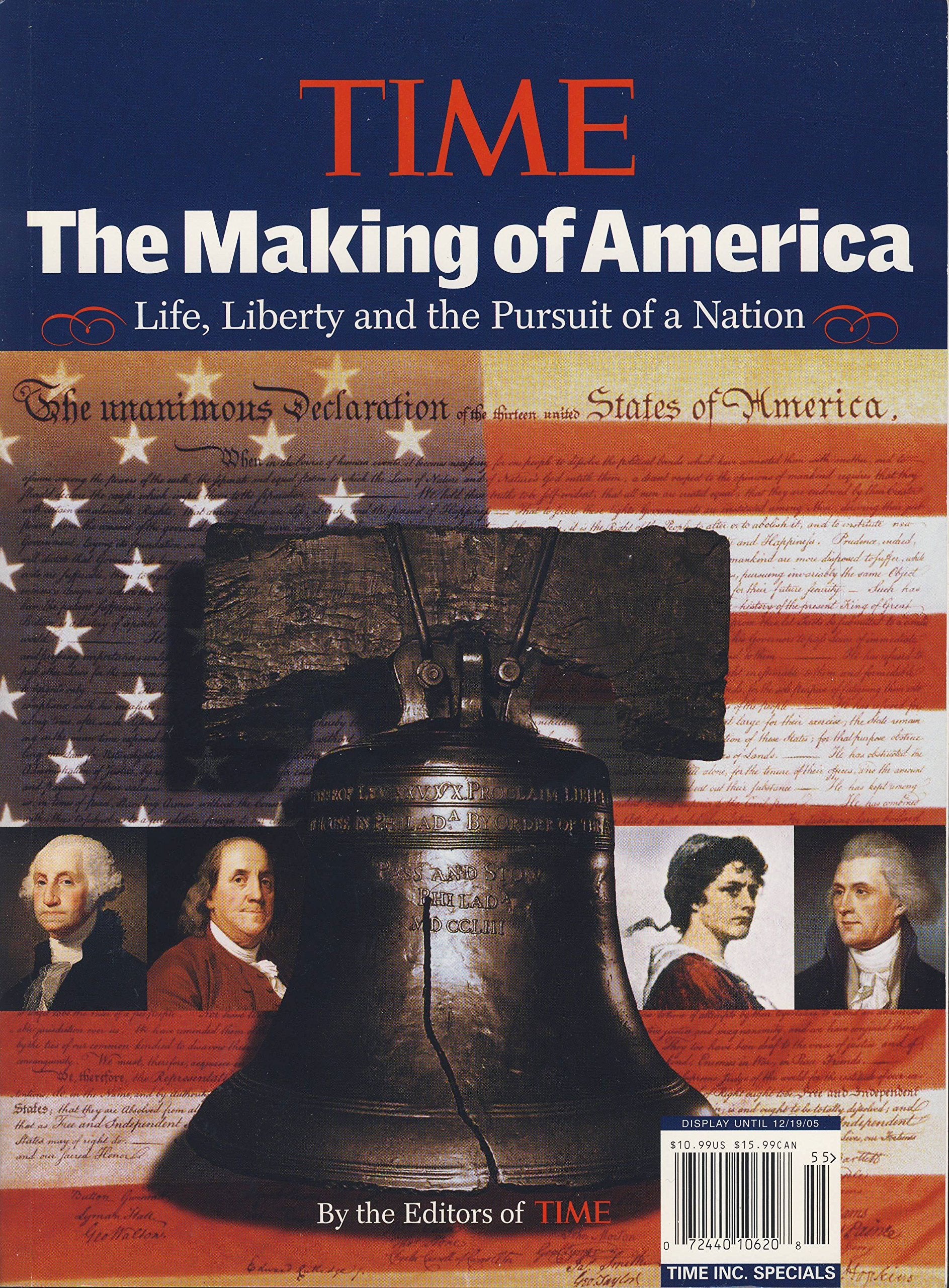 Time: The Making of America: Life, Liberty and the Pursuit of a Nation Politics & History