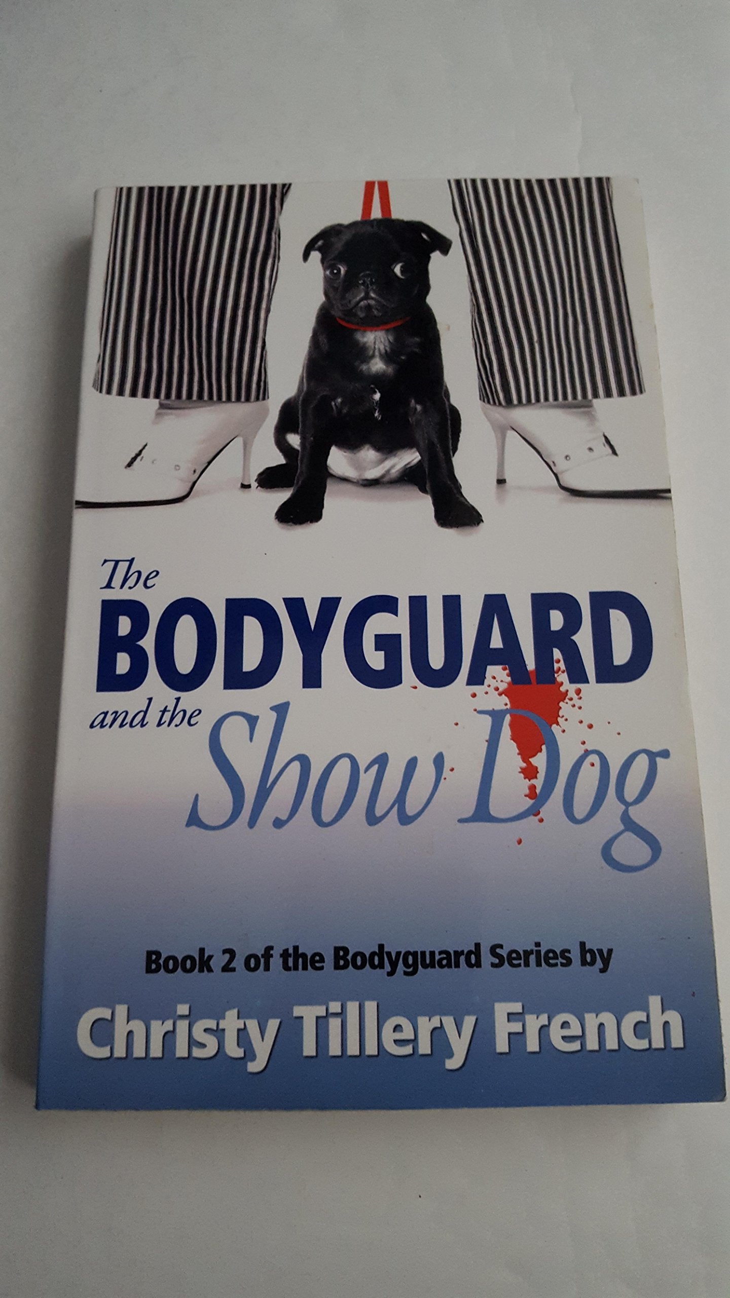 The Bodyguard and the Show Dog book
