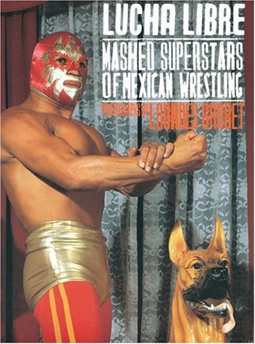 LUCHA LIBRE MASKED SUPSTARS OF book