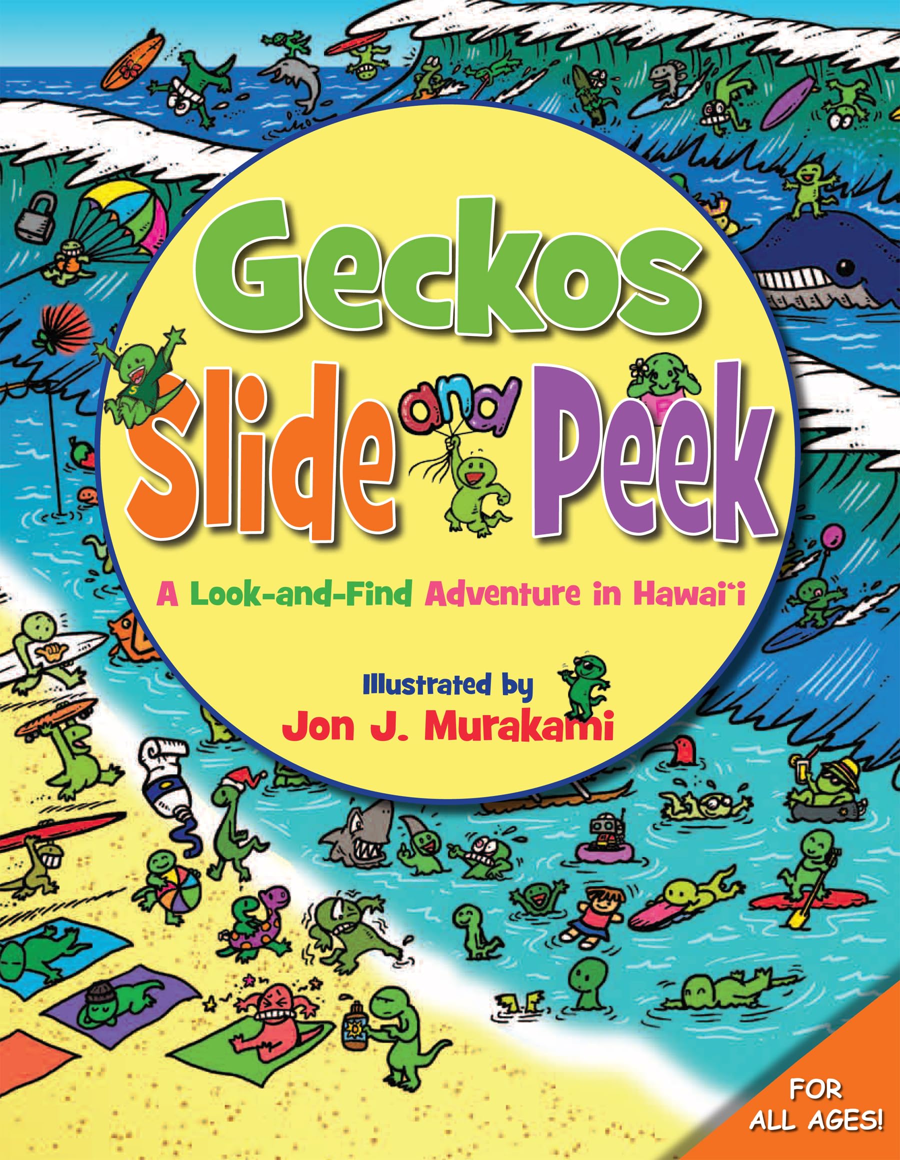 Geckos Slide and Peek: A Look-and-Find Adventure in Hawaii Non-fiction