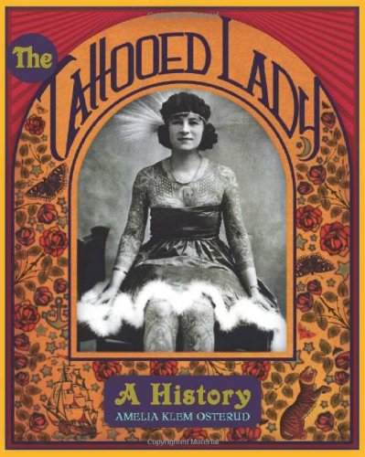 The Tattooed Lady: A History book