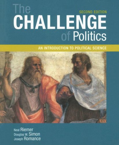 The Challenge of Politics: An Introduction to Political Science Politics & History