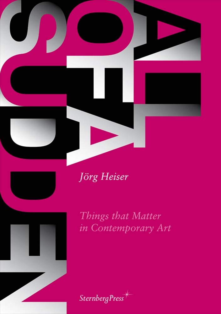 All of a Sudden: Things that Matter in Contemporary Art Social Sciences