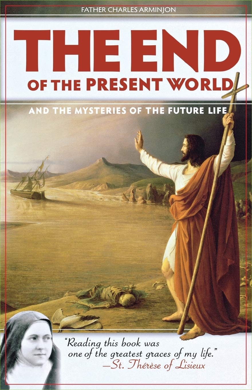 The End of the Present World Religion & Esotericism