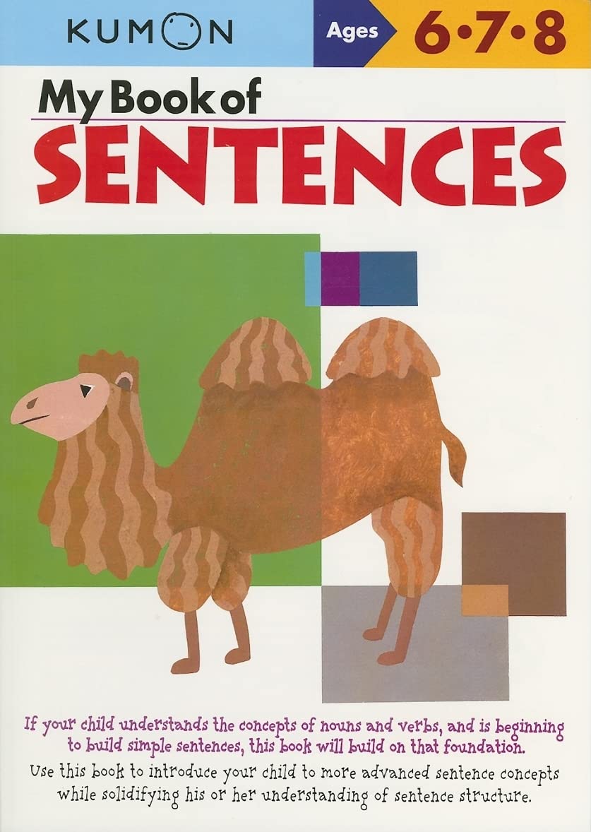 My Book Of Sentences: Ages 6, 7, 8 (Kumon Workbooks) Study Guides