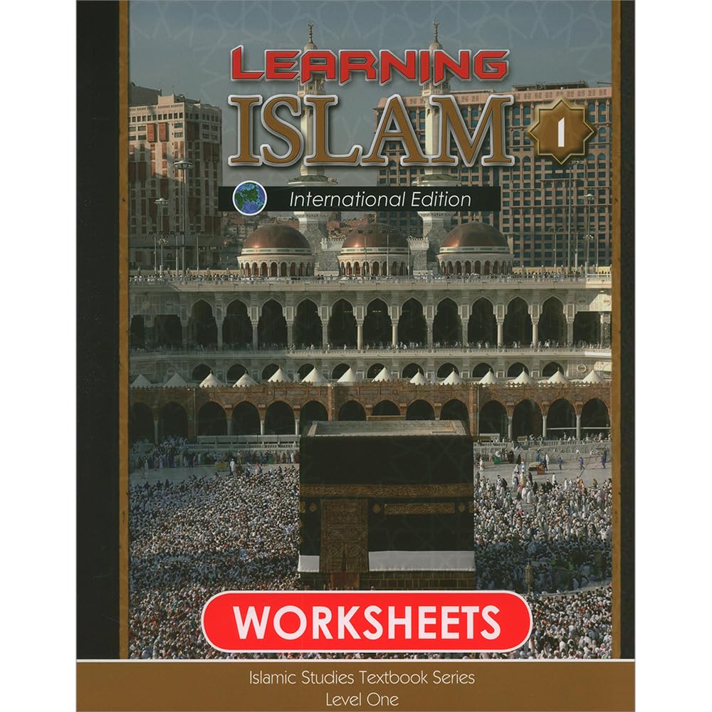 Learning Islam Workbook: Level 1 (7th Grade, Weekend/International Edition Books
