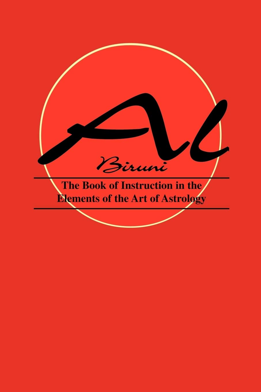 Book of Instructions in the Elements of the Art of Astrology book