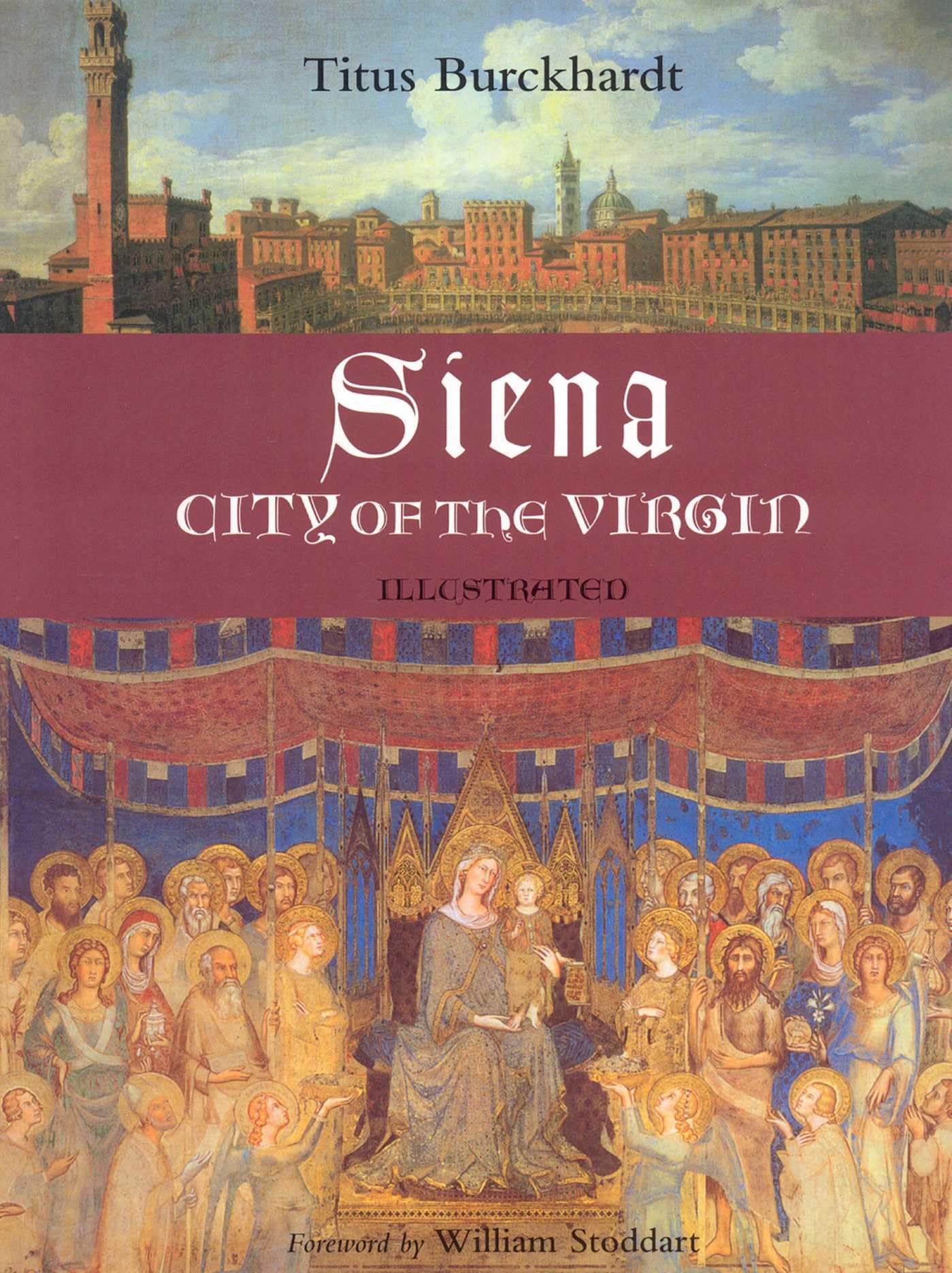 Siena, City of the Virgin book