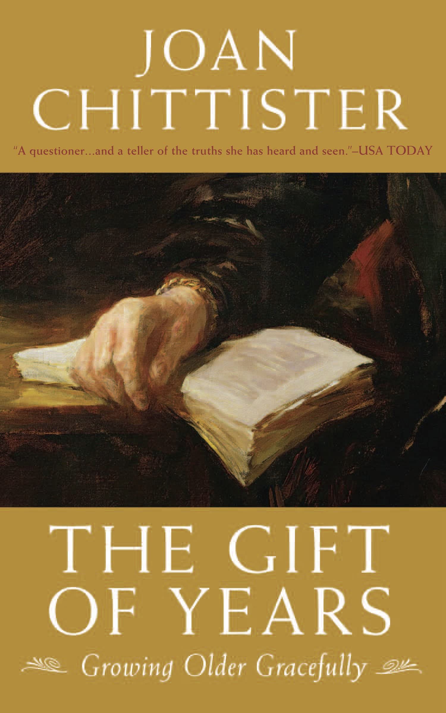 Gift of Years: Growing Older Gracefully Social Sciences