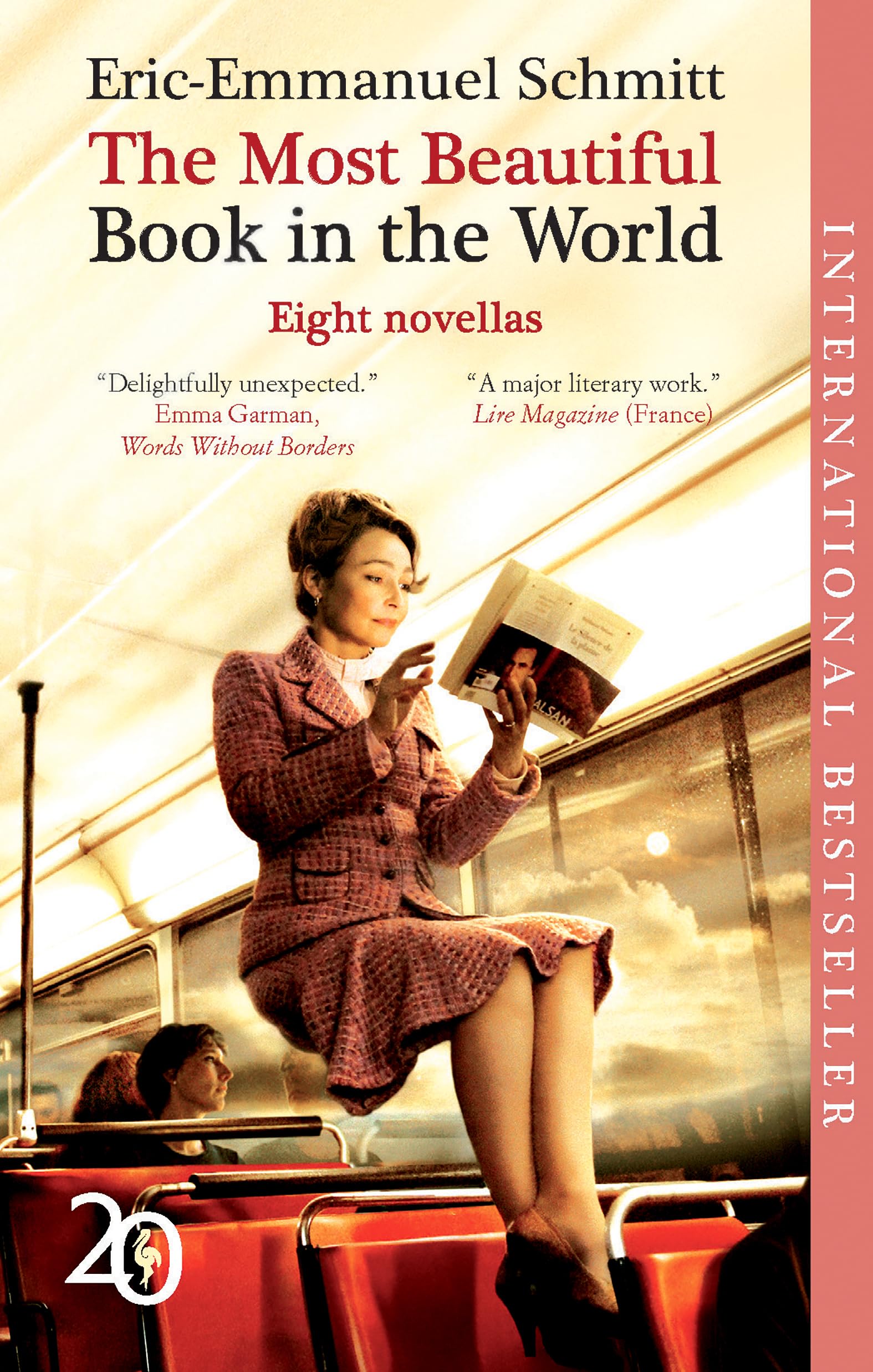 The Most Beautiful Book in the World: Eight Novels Essays & Short Stories