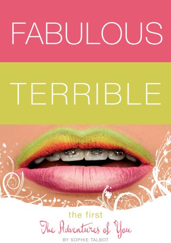 Fabulous Terrible: The Adventures of You Books