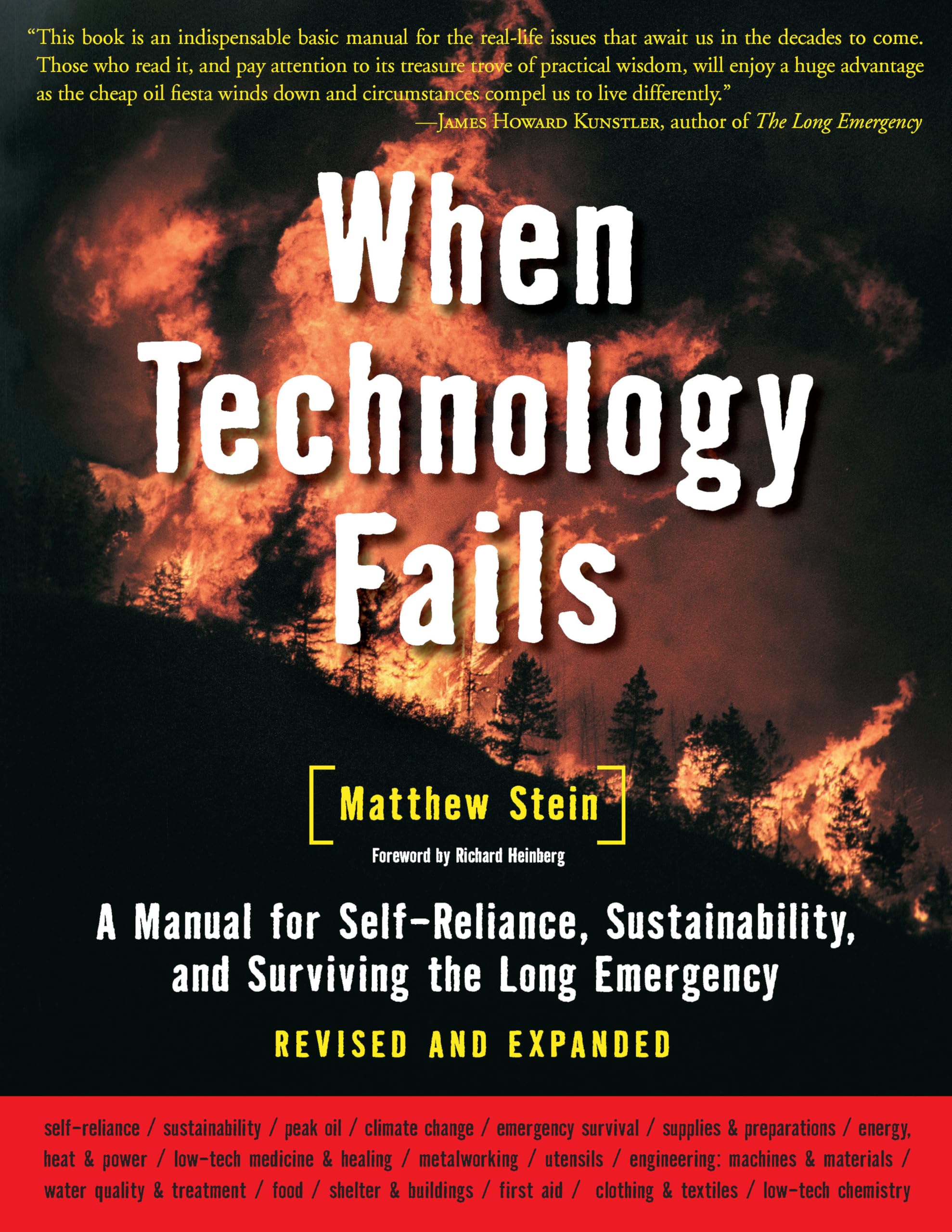 When Technology Fails: A Manual for Self-Reliance, Sustainability, and Surviving the Long Emergency, 2nd Edition Social Sciences
