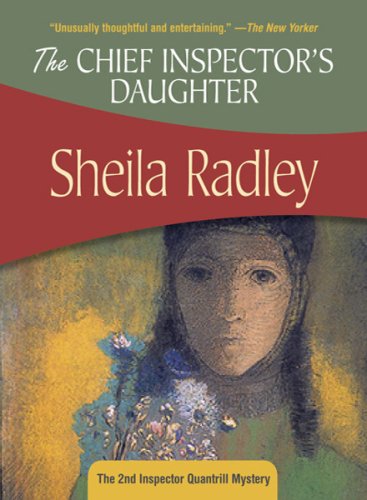 The Chief Inspector's Daughter: Inspector Quantrill #2 Contemporary literature
