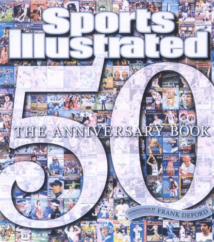 Sports Illustrated The 50th Anniversary Book: 1954-2004 Travel Books
