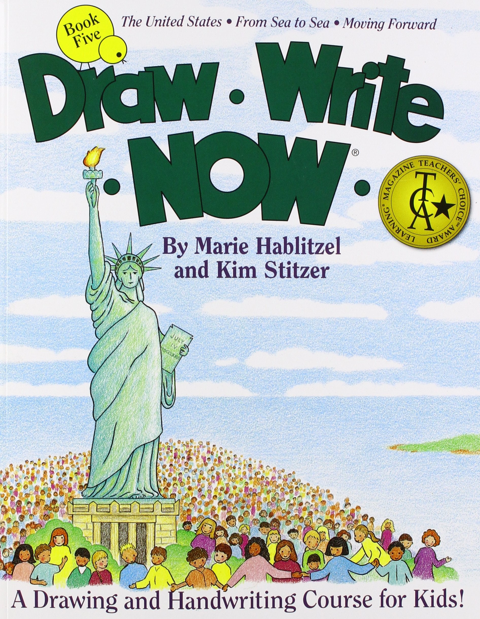 Draw Write Now Book 5: United States, From Sea to Sea, Moving Forward Books